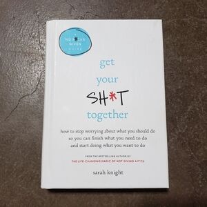 Get Your Sh*t Together Publication